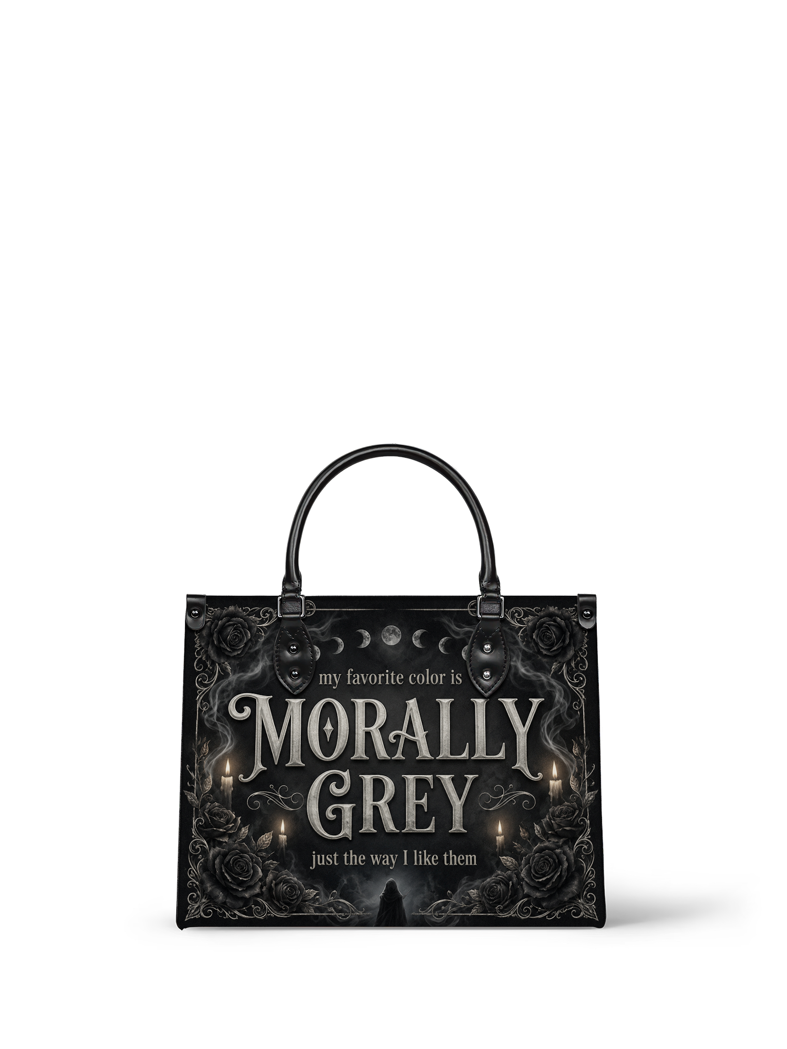 My Favorite Color Is Morally Grey Leather Handbag