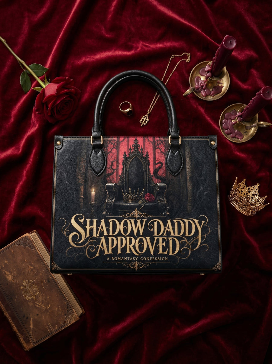 “Shadow Daddy Approved” Empty Throne Leather Handbag